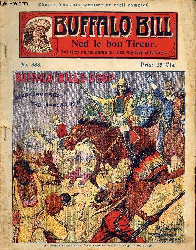 Buffalo-Bill (The Buffalo Bill Stories) - n 333 - Ned le bon tireur // Buffalo Bill's drop or Dead-shot Ned, the Kansas Kid