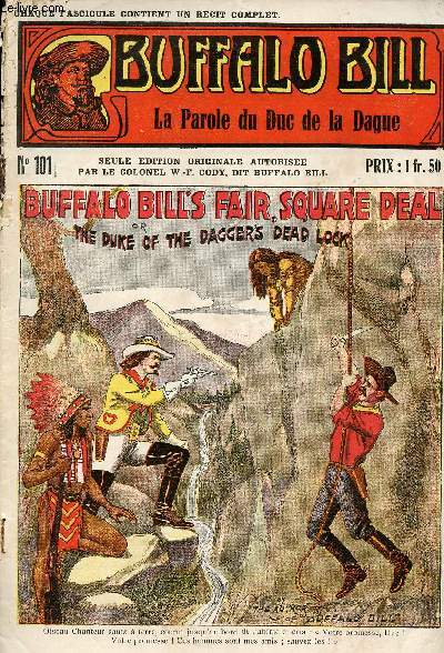 Buffalo-Bill - n 101 - La parole du Duc de la Dague // Buffalo Bill's fair, square deal or The Duke of the dagger's dead lock