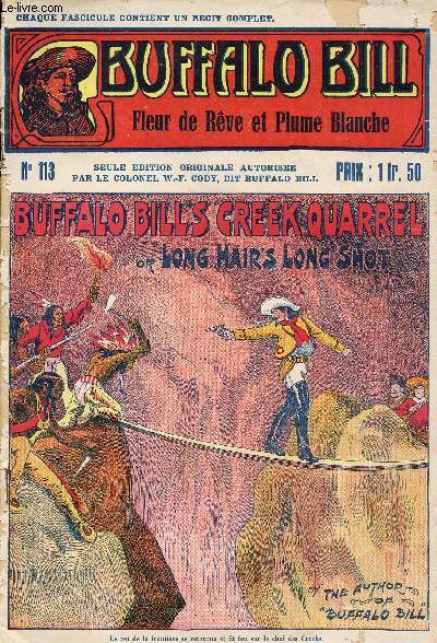 Buffalo-Bill - n 113 - Fleur de Rve et Plume Blanche // Buffalo Bill's creek quarrel or Long hair's long shot