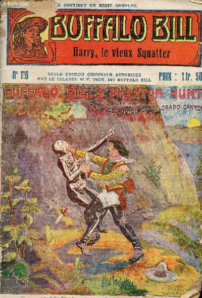 Buffalo-Bill - n 116 - Harry, le vieux squatter // Buffalo Bill's phantom hunt or the gold guide of Colorado Canyon