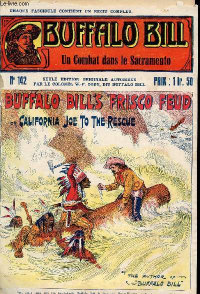 Buffalo-Bill - n 142 - Un combat dans le Sacramento // Buffalo Bill's frisco feud or California Joe to the rescue