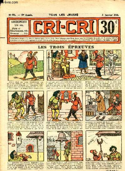 Le Cri-Cri - 2eme srie - anne 1936 - hebdomadaires n901  953 - du 2 janvier au 31 dcembre 1936 - COMPLET - Les trois preuves - Le trou au trsor - Concurrence dloyale - Jujube veut aller en prison - Marius a de la chance - Le bottier et le ...