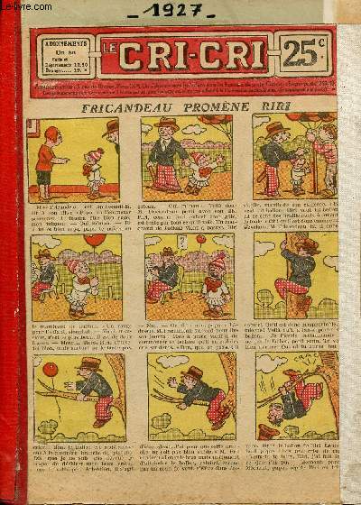 Le Cri-Cri - Album - anne 1927 - hebdomadaires n427  478 - du 2 dcembre 1926 au 24 novembre 1927 - Les amis de Frimousse - Une rception inattendue - Les trois preuves - La gaffe du pre Ducordon - Les aventures acrobatiques de Charlot - Un voyage...