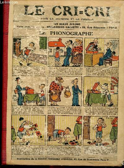 Le Cri-Cri - Album - anne 1935 - hebdomadaires n849  900 - 3 janvier au 26 dcembre 1935 - Laurel et Hardy ... - La leon - Les quatre cents coups de patatras - tes est pris qui croyait prendre - l'aventure de M. Blesprit - Le phonographe - Trop ...