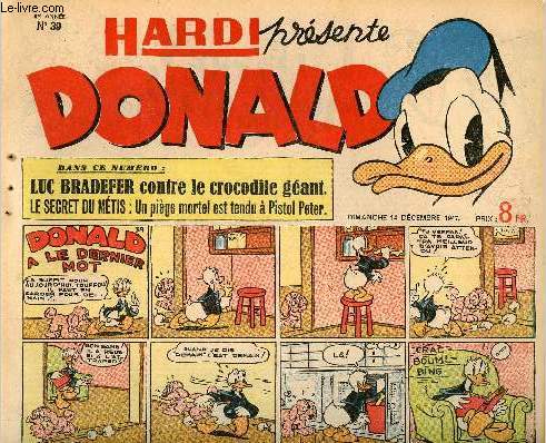 Donald (Hardi prsente) - n 39 - 14 dcembre 1947 - donald a le dernier mot