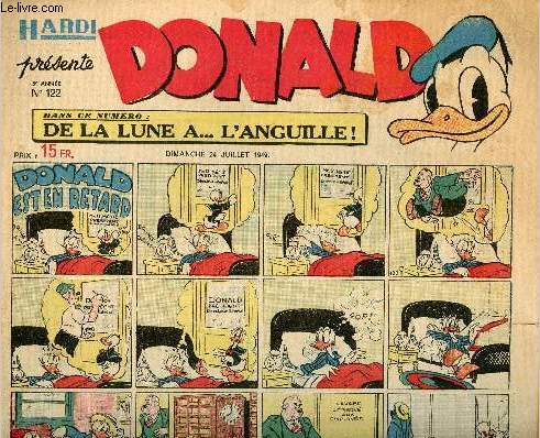 Donald (Hardi prsente) - n 122 - 24 juillet 1949 - Donald est en retard