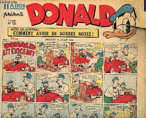 Donald (Hardi prsente) - n 123 - 31 juillet 1949 - Donald est exigeant