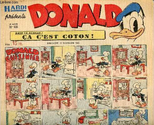 Donald (Hardi prsente) - n 138 - 13 novembre 1949 - Donald cuisinier
