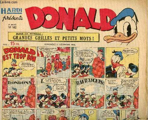Donald (Hardi prsente) - n 142 - 11 dcembre 1949 - Donald est trop bon