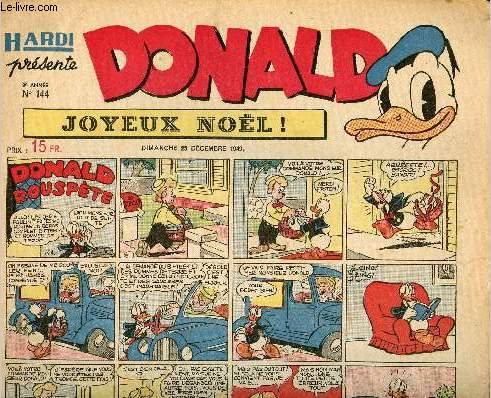 Donald (Hardi prsente) - n 144 - 25 dcembre 1949 - Donald rouspte