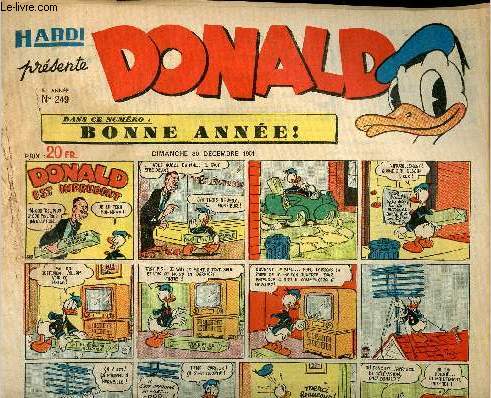 Donald (Hardi prsente) - n 249 - 30 dcembre 1951 - Donald est imprudent