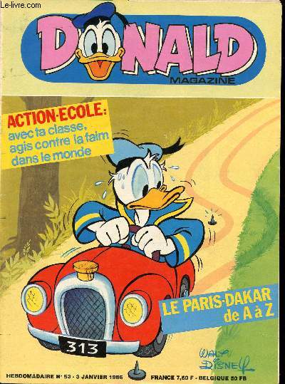 Donald magazine - anne 1986 - Hebdomadaires n1 + 3 + 5  18 + 20  39 + 41  44 + 46  51 + 53 - au 3 janvier 1986 au 26 dcembre 1986