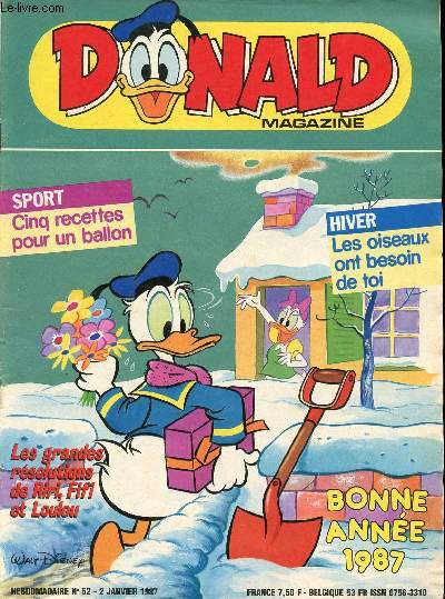 Donald magazine - anne 1987 - Hebdomadaires n1  3 + 5 + 7  14 + 16 + 17 + 19  28 + 30 + 33  47 + 49  52 - du 2 janvier au 25 dcembre 1987