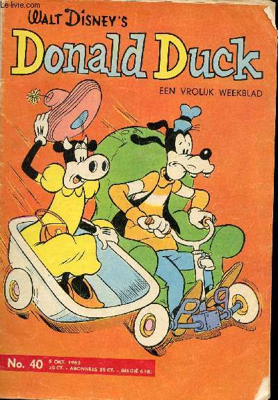 Donald Duck, Een Vrolijk Weekblad - n40 + 44  47 - du 5 octobre au 23 novembre 1963