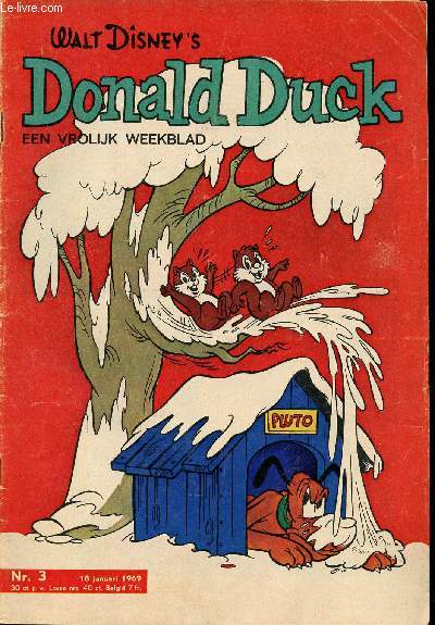 Donald Duck, Een Vrolijk Weekblad - n3  10 + 15 + 22 + 24  28 + 31 + 32 - du 18 janvier au 9 aot 1969