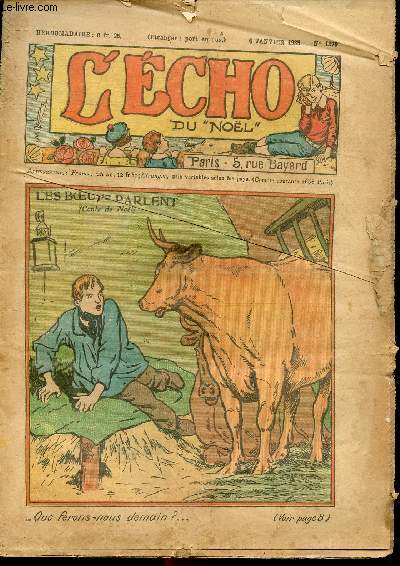 L'cho du Nol - Anne 1935 - n1270  1276 + 1278 + 1279 + 1282  1285 + 1289 + 1292  1295 + 1297  1303 + 1305  1310 + 1312 + 1314  1316 - du 6 janvier au 24 novembre 1935 - 35 numros (incomplet) - Les boeufs parlent - Le meneur de loups - La chasse