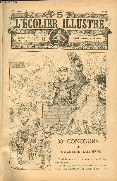 L'colier illustr - anne 1907 - n27  52 - du 4 juillet au 19 dcembre 1907 - la commission du grenadier - la petite princesse des neiges - Causeries de M. Trilby - la servante du Diable - La princesse Coeur de Rose - ...