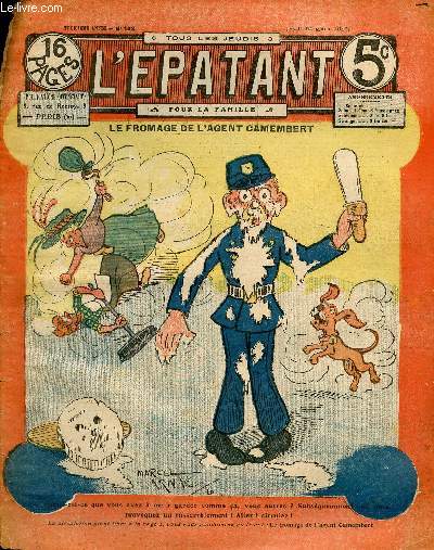 L'Epatant - anne 1910 - n 103 - 24 mars 1910 - Le fromage de l'agent Camembert - la vengeance du Fakir par Brzol - Le dernire farce de Robet Macaire par Alphonse Crozire - un nouveau Don Quichotte : VI Ce qu'il se passa  l'htel du lapin rbaratif p