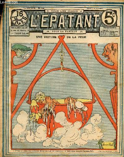 L'Epatant - anne 1910 - n 105 - 7 avril 1910 - Une victime de la peur par M. Watt - Les exploits merveilluex de Jim Jackson, L'homme aux rubis par Alin Monjardin - La dernire farce de Robert Macaire par Alphonse Crozire - Un nouveau Don Quichotte : IV