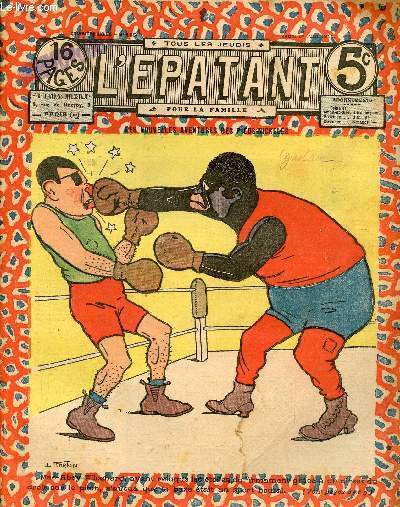L'Epatant - anne 1911 - n 165 - 1er juin 1911 - Les nouvelles aventures des pieds nickels par Louis Forton - le crime de la cit Malesherbes par Eugne Michon - le mystres des ruines par H. Stephenson - ...