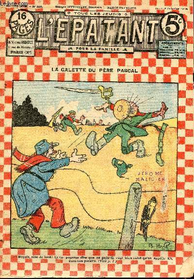 L'Epatant - anne 1916 - n390 - 6 janvier 1916 - La galette du pre Pascal - La tournes des confrences par jos Moselli - Le roi des boxeurs par Picard - Les aventures des pieds nickels par Louis Forton - Truc l'inventeur par Jo valle - ...