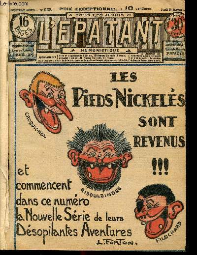 L'Epatant - album - anne 1927 - n965  1016 - du 27 janvier 1927 au 19 janvier 1928 - Les nouvelles aventures des pieds nickels par Louis Forton - Les millions d'un excentrique par Marcel Allain^- L'assassin de la chambre close - Le secret d'Hermanos