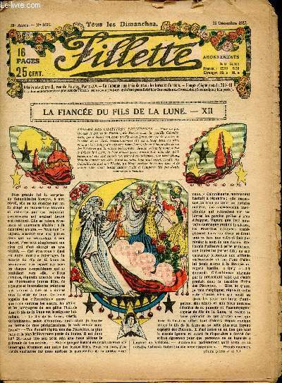 Fillette - anne 1927 - n1031 du 25 dcembre 1927 - La fiance du fils de la lune par Rgine Vran - Spare de sa mre par Rgine Vran - Les millions de Line - La petite chiffonnire par Paul Roseland - La cave des ormeaux - Les aventures du chien ...