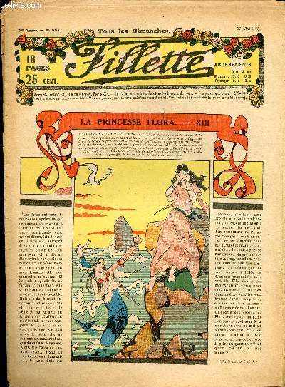 Fillette - anne 1928 - n1928 - n1053 + 1055  1058 + 1060  1062 + 1071 + 1073 + 1075 + 1076  1079 - du 27 mai au 25 novembre 1928 - incomplet - La princesse Flora - Roselle et les fes - ...