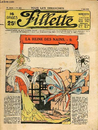 Fillette - anne 1935 - n1419 + 1426 + 1434 + 1435 + 1437  1441 + 1443  1449 - du 2 juin au 29 dcembre 1935 - incomplet - La princesse poupe - La reine des nains - La bague enchante - ...