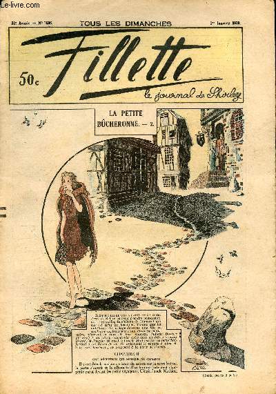 Fillette - anne 1939 - n1606  1628 + 1631  1636 + 1638  1642 + 1645  1648 + 1650  1656 - du 1er janvier au 17 dcembre 1939 - incomplet - La petite bcheronne - Mimidou - Le chevalier mystrieux - La fleur enchante - La petite protge de Louis XI