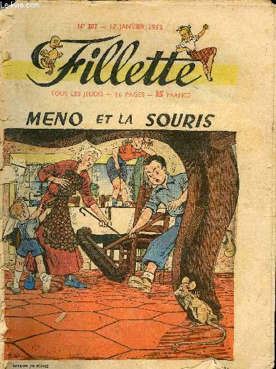 Fillette, nouvelle srie - anne 1952 - n287 + 289  298 + 300 + 301 + 303  307 + 316 + 319 + 234 + 326 - du 17 janvier au 16 octobre 1952 - incomplet - Les enfants du rapatri - Correspondante de guerre - Je suis un pirate - Les trois villes mortes ...