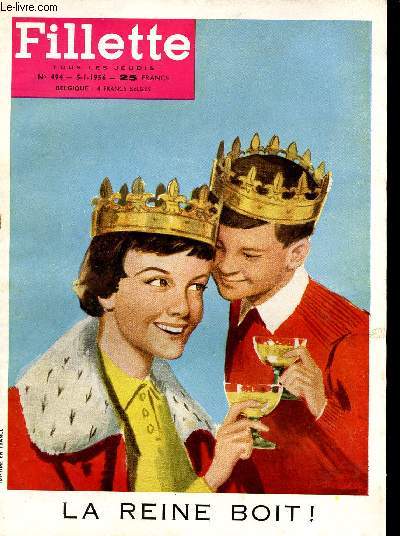 Fillette, nouvelle srie - anne 1956 - n494  500 + 504 + 507 + 542 - du 5 janvier au 6 dcembre 1956 - incomplet - La reine boit - L'tonnante aventure de Marie-Christine - Au pays du soleil levant - Le bonheur de mon chat - Faisons des crpes - Carnav