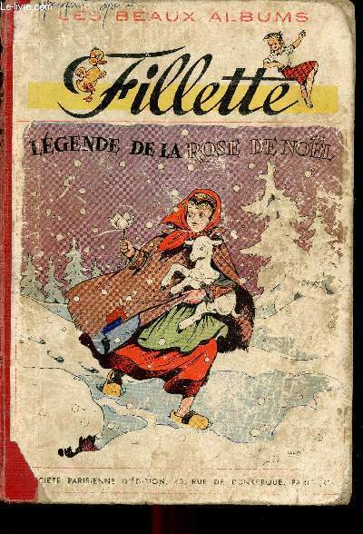 Fillette album - anne 1952 - n285  336 - du 3 janvier au 25 dcembre 1952 - Les enfants du rapatri - Correspondante de guerre - Je suis un pirate - Les trois villes mortes - Un bouquet de petite fille - Les dmons de Chantesource - ...