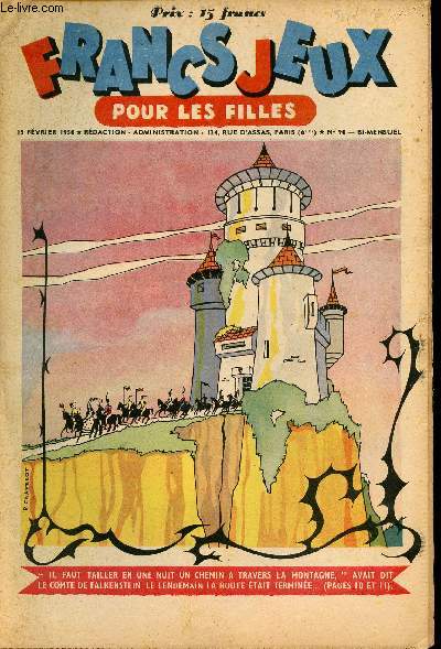 Francs-Jeux pour les filles - n 90 - 15 fvrier 1950 - Patinot et Ballinette - Sentinelle des pics neigeux par Mc Cracken - au chateau de Vizille - Le chemin du diable par Alexandre Dumas - La chevauche de Vicky Jones par Yves Dermeze - Carnaval de M. T