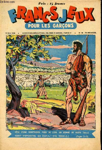 Francs-Jeux pour les garons - n 96 - 15 mai 1950 - Patinot et Ballinette - Sentinelle des pics neigeux par Mc Cracken - la corde de cendres - Quand hracls vint en provence par Michle Massane - M. Toudou visite la Perse par Czard - ...