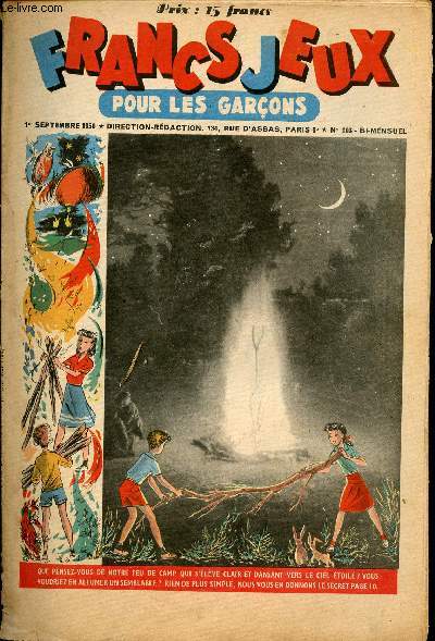 Francs-Jeux pour les garons - n 103 - 1er septembre 1950 - Patinot et Ballinette - Sentinelle des pics neigeux par Mc Cracken - des gratte-ciel en plein dsert - La libration de Paris par George Langelaan - Les rverbres qui chantent par Claude Appell