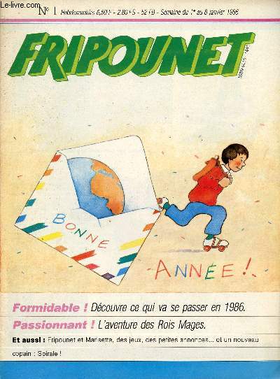 Fripounet - anne 1986 n1  9 + 12 + 15 + 18 + 40 + 41 + 43 + 45 + 47 + 52 + 53 - du 1er janvier 1986 au 6 janvier 1987 - L'aventure des rois mages - Les filles de la rivire - Les chiens de traneaux - Maman vole - Le carnaval de Matre Citrouille -