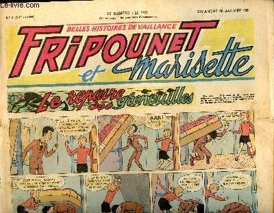 Fripounet et Marisette - anne 1951 - n 4 - 28 janvier 1951 - Sylvain et Sylvette - Le repaire des grenouilles - Les indgonflables de Chantovent par Rose Dardennes - Le voleur du pape par Franois d'Anjou - brin de Rsda par Marcelle Colliaux - ...