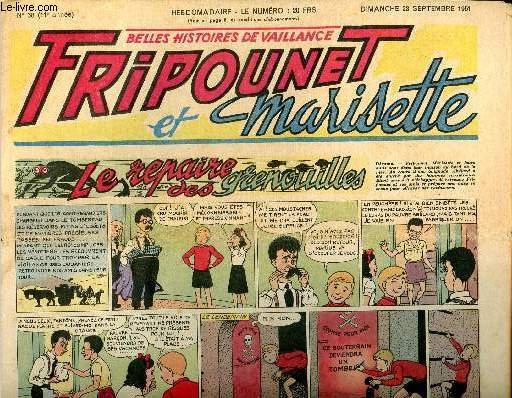 Fripounet et Marisette - anne 1951 - n 38 - 23 septembre 1951 - Sylvain et Sylvette - Les indgonflables de Chantovent par Rose Dardennes - Triomphante par Louis Saint Hubert - Le cadeaux du Sultan par Beaugels - Combat naval  versailles par Saint Avit
