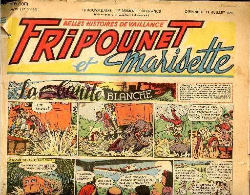 Fripounet et Marisette - anne 1953 - n 29 - 19 juillet 1953 - La bande blanche - Les indgonflables de Chantovent par Rose Dardennes - Sylvain, Sylvette et leurs aventures - L'horoscope par Batrice Beauvais - La puce et le renard argent par Maria Labo