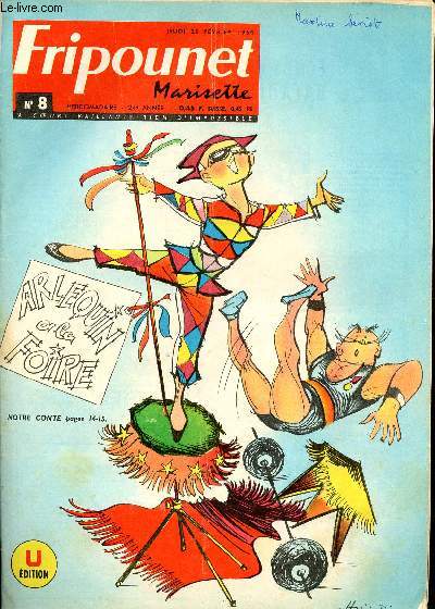 Fripounet et Marisette - anne 1964 - n 8 - 20 fvrier 1964 - La trace du mammouth par R. Bonnet - La mission de Luka par Manesse - Nelly Tte de Linotte par Pierre Lacroix et Franois Rouillard - Le chteau du pin en Franche-Comt - Croisire au petit c