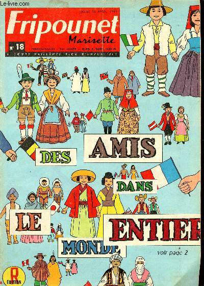 Fripounet et Marisette - anne 1964 - n 18 - 30 avril 1964 - Circus Poulos par R. Bonnet - Moky, Poupy et Nestor - Les aventures de Khalou le petit Phnicien par Claude Henri et Manesse - Makua Kamiano, l'aptre des lpreux par Gloesner - Onsime athlt