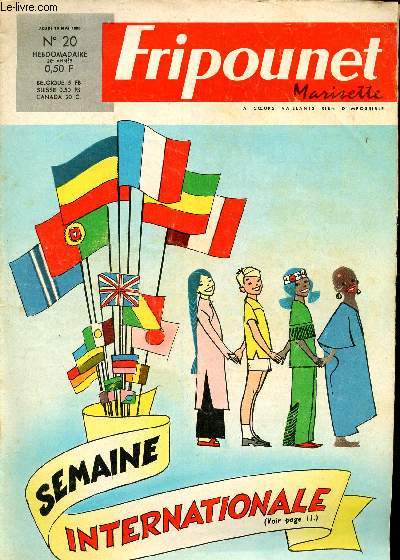 Fripounet et Marisette - anne 1968 - n 20 - 16 mai 1968 - La maison des petits brsiliens par Franois Drall et Lordey - Le sage Vent des Cimes (incomplet) - Quevilly, hros de la coupe de France - ...