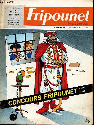 Fripounet et Marisette - anne 1969 - n 15 - 10 avril 1969 - Scouristes malgr nous par Richard - Un poney  New York - ...