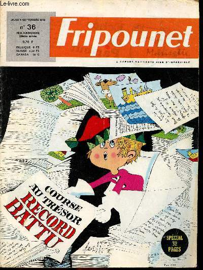Fripounet et Marisette - anne 1969 - n 36 - 4 septembre 1969 - Yop la joie au Cap Kennedy - Badoul - La leon du vieux Cep de Vigne par Gnin - ...