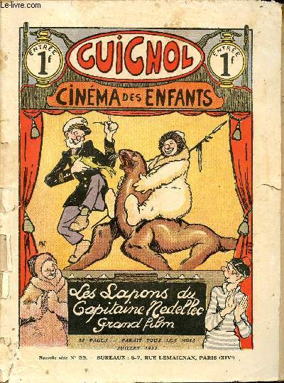Guignol - nouvelle srie - n 22 - Juillet 1922 - Le truc du chevalier de Saccaplat par Vox - Le clbre Docteur Japonais Pituiti-Ramono et l'colier Kikokal-Pali - Le cirque Kutzleb par Norbert Sevestre - ...