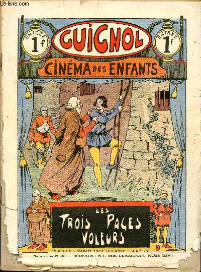 Guignol - nouvelle srie - n 23 - Aot 1922 - Bertrand le chevrier par Paul Cervires - Les dpches de Rigobert Troupin par Flip - Le cirque Kutzleb par Norbert Sevestre - ...