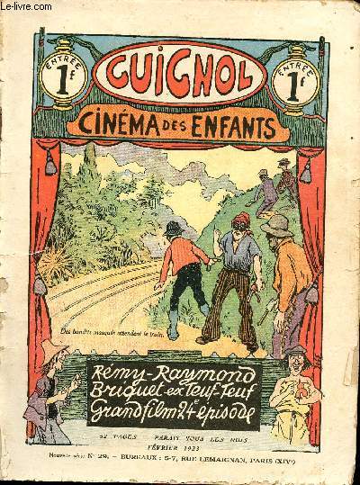 Guignol - nouvelle srie - n 29 - Fvrier 1923 - Nicodme Racateau par Jacques Angioux - L'alligator de Csar Matapan par Vox - En place pour la cavalcade par Henri Pellier - Tape Dur par Ren Valbreuse -...