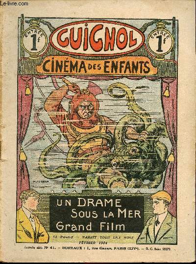 Guignol - nouvelle srie - n 41 - Fvrier 1924 - Un drame sous la mer par Paul Cervires - La mouette d'Andr par Eugne Le Mouel - Le fusil de Tricouppey par M. De Crisenoy - entre co-locataires par Marc - Baloche contre Fiquet par Magdeleine Ambert - M