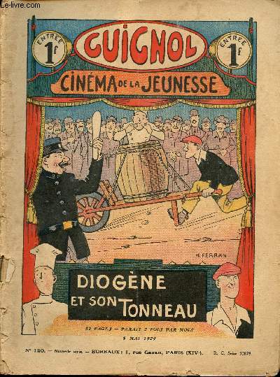 Guignol - nouvelle srie - n 120 - 5 mai 1929 - Diogne et son tonneau - Sur la cte d'Afrique par Lon lambry - La plus ttue par Micca - Le chateau de Messire le Diable par Paul Cervires - rescaps par De Crisenoy - Procs verbal par Michel d'Ormoy -
